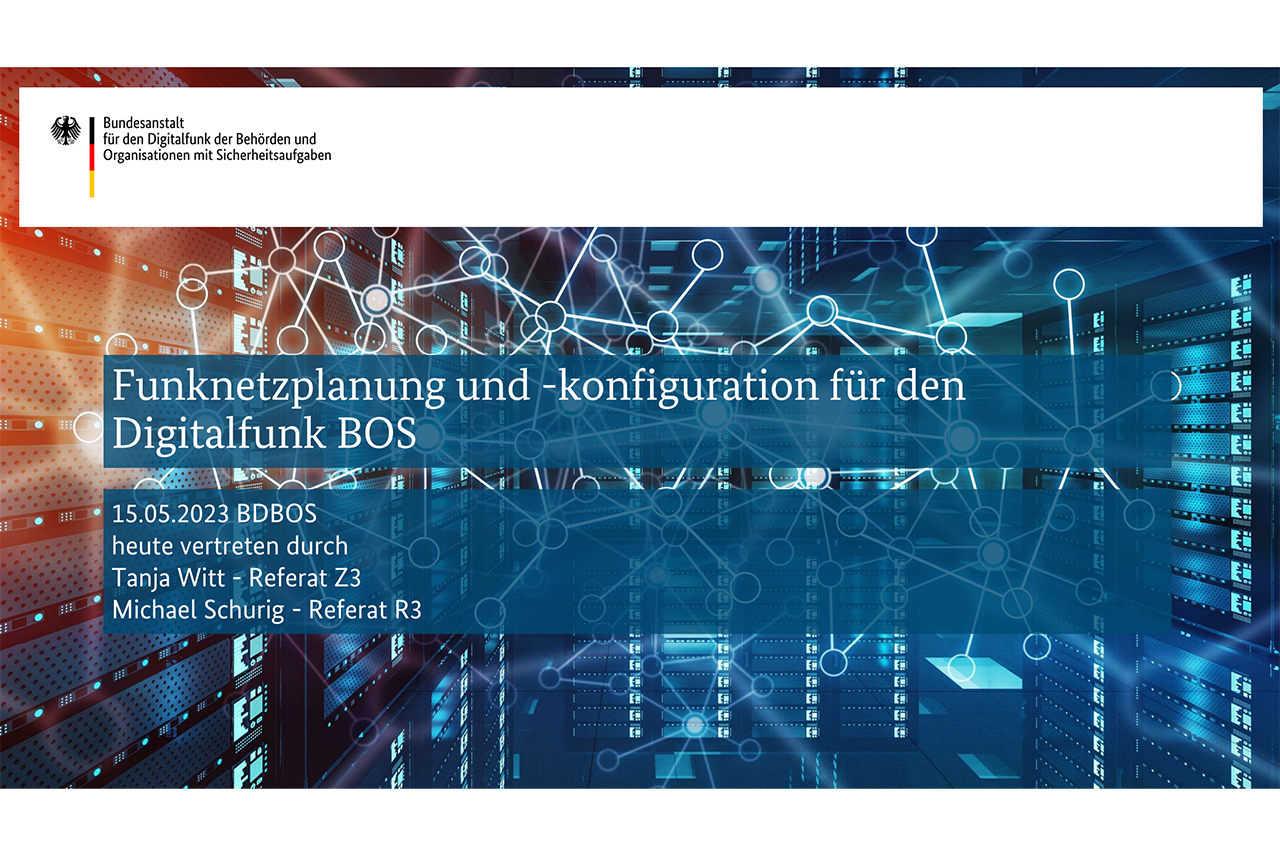 Vortragsfolie vom Vortrag der Bundesanstalt für Digitalfunk an der Fakultät Ingenieurwissenschaften der HTWK Leipzig im Mai 2023 © BD BOS